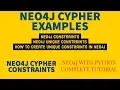 NEO4J NEO4J TUTORIAL Neo4j Python Neo4j Graph Database Constraints In NEO4J Cypher PART 43