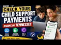 How to check your child support payments online in Tennessee