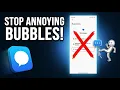 How to Remove Messages Bubbles on Android