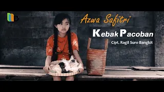 Download KEBAK PACOBAN - AZWA SAFITRI (Official Music Video) MP3