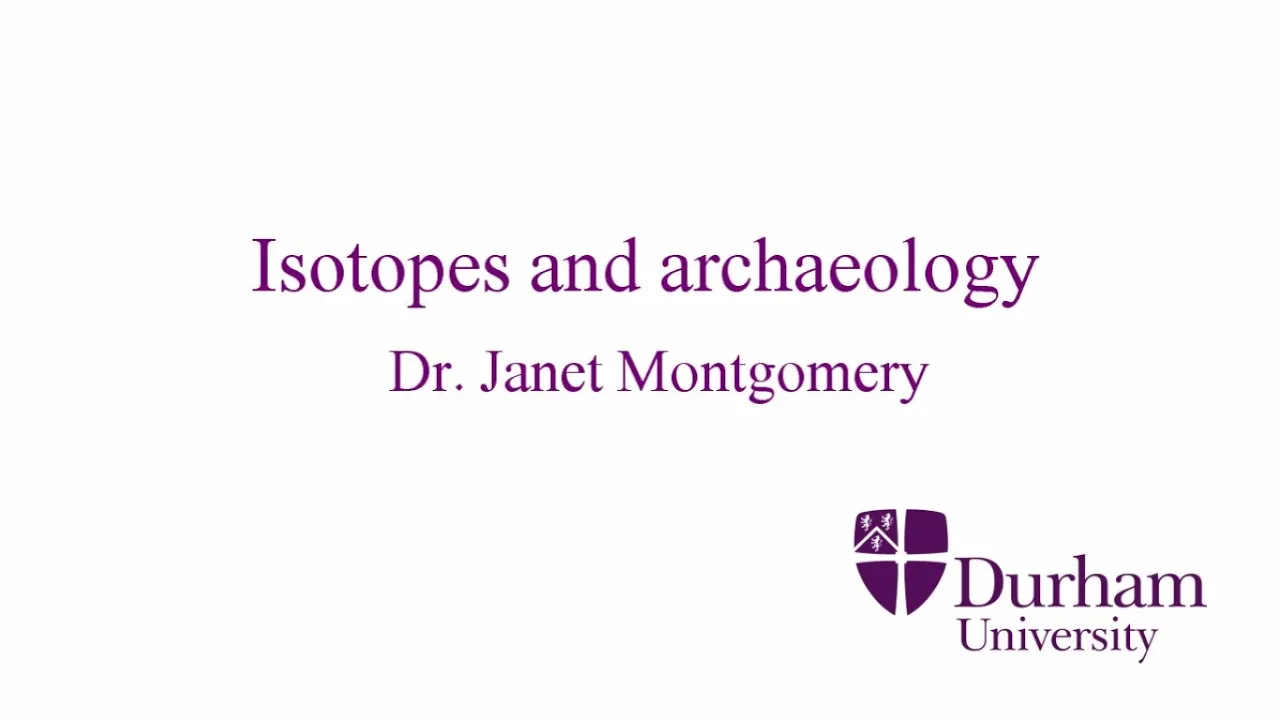Isotopes and archaeology