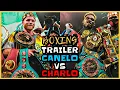 CANELO ALVAREZ VS JERMELL CHARLO UNDISPUTED VS UNDISPUTED HYPE TRAILER BOXING PROMO