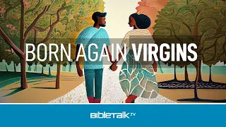 Born Again Virgins
