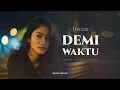 Demi Waktu – Ungu | AI Female Slow Rock Cover (Heartfelt Version)