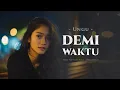 Download Lagu Demi Waktu – Ungu | AI Female Slow Rock Cover (Heartfelt Version)