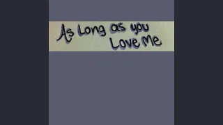 Download As Long As You Love Me MP3