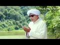Download Lagu KH . ABDUL AZIZ ( Video Clip ) YA NURUL AIN
