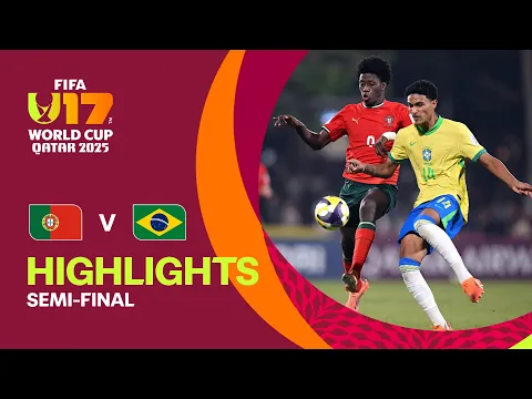 Video Thumbnail: Portugal vs Brazil Highlights | FIFA U-17 World Cup Qatar 2025