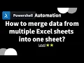 PowerShell one-line tips How to merge data from multiple Excel sheets into one sheet Level 2