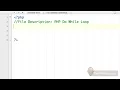 Tutorial 16 - Do while loop in php