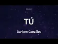 Download Lagu C0196 TÚ - Dariann Gonzáles (Letra)