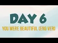 Download Lagu DAY 6 ~ You Were Beautiful [Eng Ver] Lyric