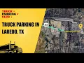Truck Parking in Laredo TX