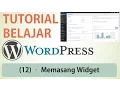 Cara Memasang Widget di Wordpress Tutorial Wordpress part 12