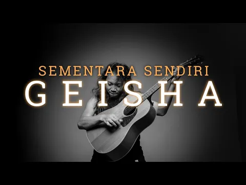 Download MP3 FELIX IRWAN | GEISHA - SEMENTARA SENDIRI