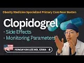 Clopidogrel Side Effects Monitoring Parameters