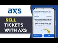 How To Sell Tickets on AXS Quick Resale Guide 2026