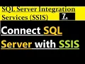How to connect SQL Server with SSIS