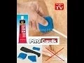 Pro Caulk As Seen On Tv