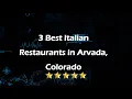 3 Best Italian Restaurants in Arvada Colorado Italian Cuisine
