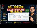 How to Read SQL Server Execution Plans Like a Pro Scan vs Seek SQL Performance Tuning