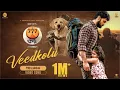 Download Lagu Veedkolu (Telugu) - 777 Charlie | Rakshit Shetty | Kiranraj K | Nobin Paul | Paramvah Studios