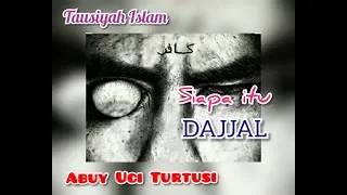 Download Abuya Uci Turtusi Terbaru - CARITA TENTANG DAJJAL JENG KAGAGAHAN ELMU DAJJAL MP3