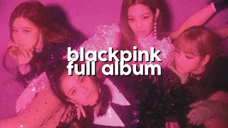 Download giving blackpink a full album... yes really lol MP3