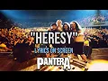 Pantera - Heresy Lyrics (Lyrics on Screen Video 🎤🎶🎸🥁)