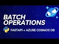 Azure Cosmos DB Python Basics Transactional Operations