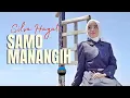 Download Lagu Silva Hayati - Samo Manangih (Official Music Video)