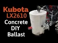 Concrete Tractor Ballast Kubota LX2610 Compact Tractor 3 point Category 1 with Hitch Receiver DIY