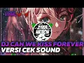 Dj Slow Can We Kiss Forever Full Bass