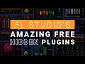 FL Studio s HIDDEN PLUGINS