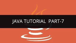 Java Tutorial - 7 Edureka