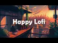 Download Lagu Lofi HipHop Mix 🌻 Happy and Uplifting Beats for a Beautiful Day