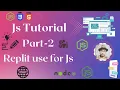 Replit js js tutorial