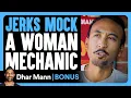 Download Lagu JERKS MOCK Blonde Woman MECHANIC | Dhar Mann Bonus!