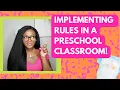 Creating Implementing Classroom Rules in Preschool Princess Educator