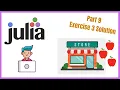 Julia Tutorial Part 9 Exercise 2 Solution