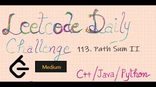 113 Path Sum II Leetcode java cpp python DFS