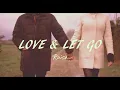 Download Lagu Raisa - Love \u0026 Let Go (Cover + Lirik) Musik Lirik Indonesia