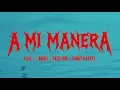 Lagu ECKO, J ANGEL, CANDY RAXXET, HDR - A MI MANERA (Visualizer)