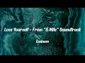 Eminem - Lose Yourself - From "8 Mile" Soundtrack (Lyrics)