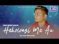 Download Lagu Jhon Kenedy Nadeak - Haholongi Ma Au (Lagu Batak Terbaru 2021) Official Music Video