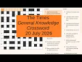 The Times weekly General Knowledge Crossword No 347