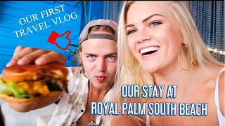 OUR FIRST TRAVEL VLOG / Our Stay at Royal Palm South Beach 🤩