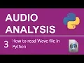 Audio Processing 3 How to read a wave file and access samplnig information
