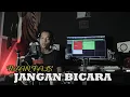 Download Lagu JANGAN BICARA - IWAN FALS (ACOUSTIC COVER BY JACK) LIVE