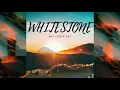 Whitestone - Any Other Day